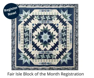 Fair Isle Block of the Month Virtual Program (Registration Only)